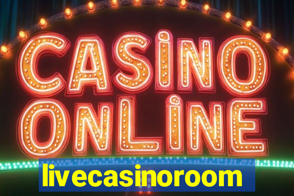 livecasinoroom