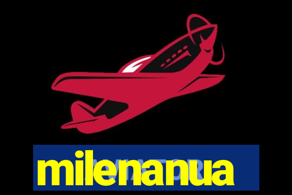 milenanua