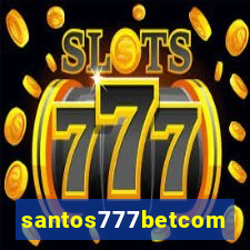 santos777betcom