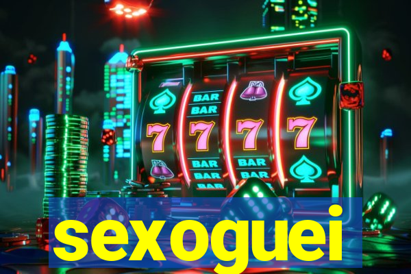 sexoguei