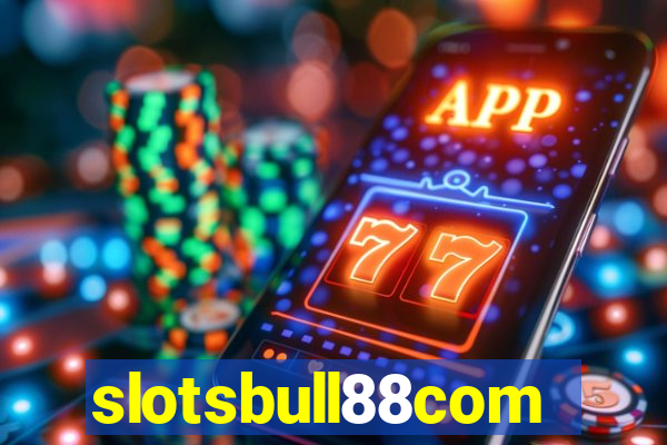 slotsbull88com