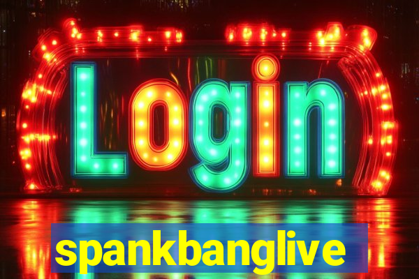 spankbanglive