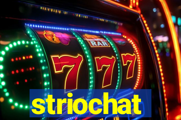 striochat