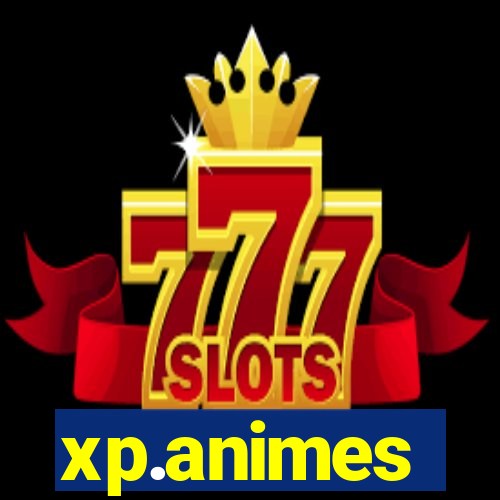 xp.animes