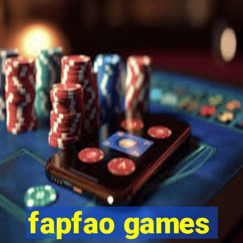 fapfao games