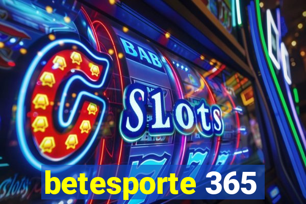 betesporte 365