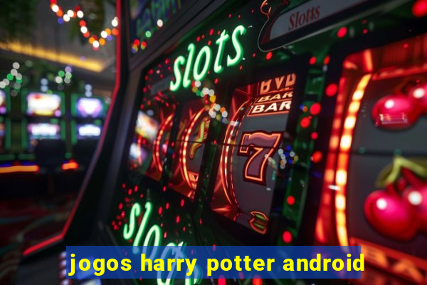 jogos harry potter android