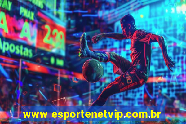 www esportenetvip.com.br