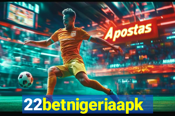 22betnigeriaapk