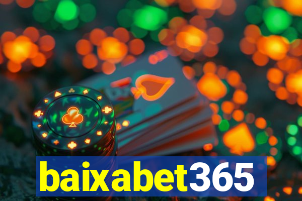 baixabet365