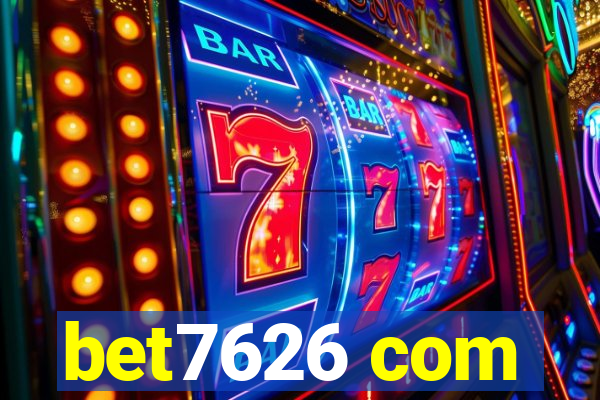 bet7626 com