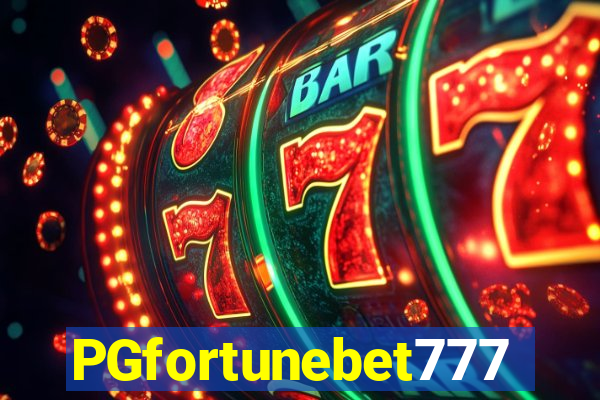 PGfortunebet777