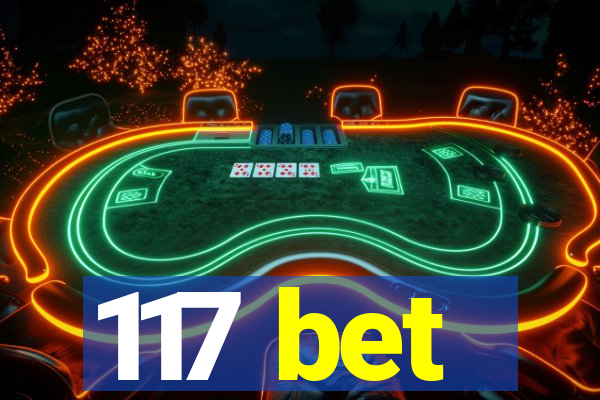 117 bet