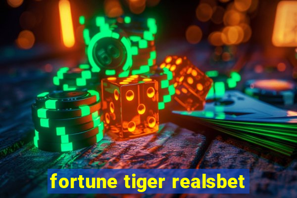 fortune tiger realsbet