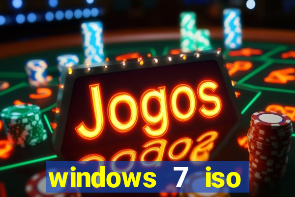 windows 7 iso download 32 bits pt-br