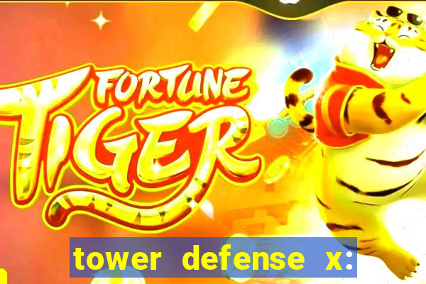 tower defense x: beta codes