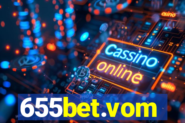 655bet.vom