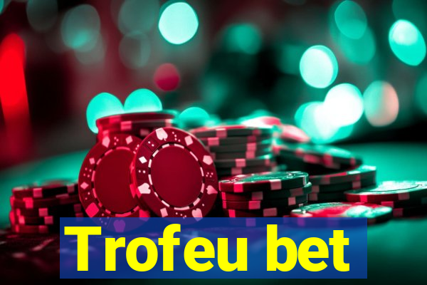 Trofeu bet