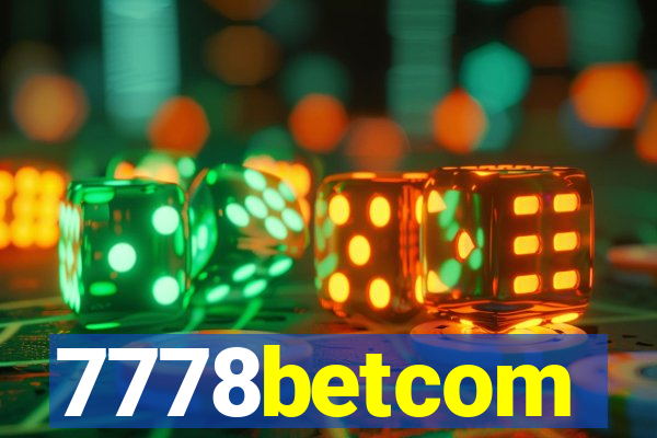 7778betcom