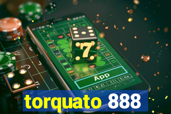 torquato 888