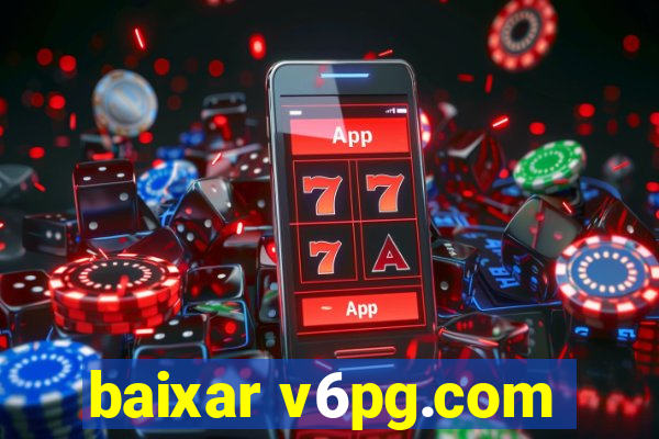 baixar v6pg.com