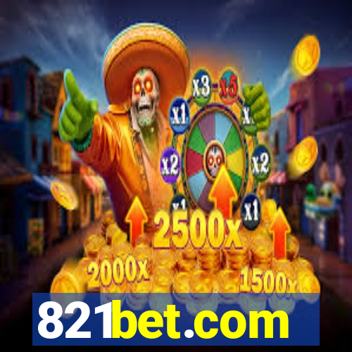 821bet.com