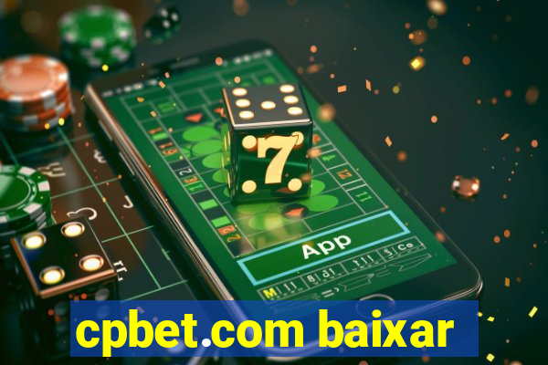 cpbet.com baixar