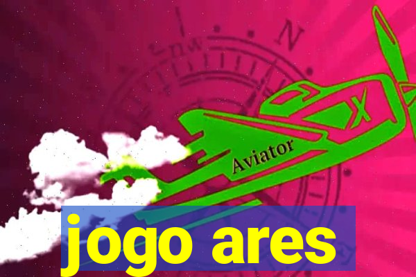 jogo ares