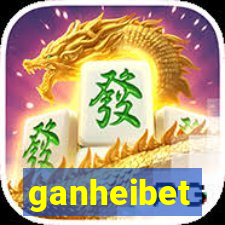 ganheibet