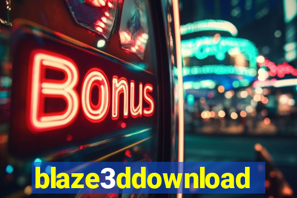 blaze3ddownload