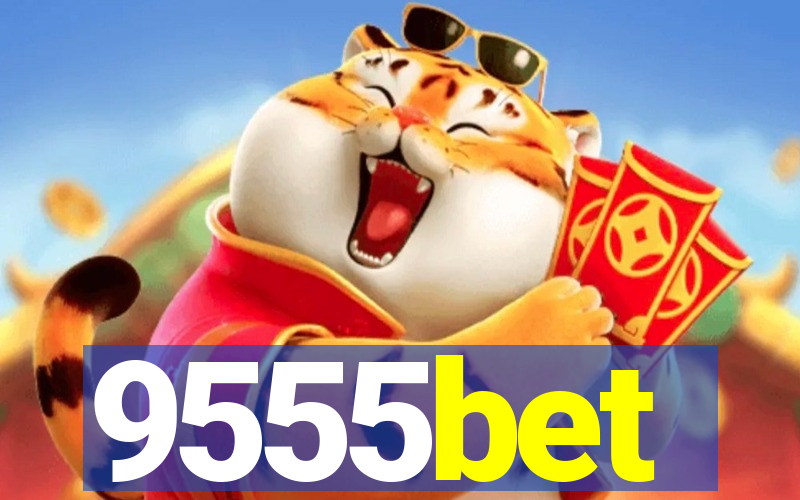 9555bet