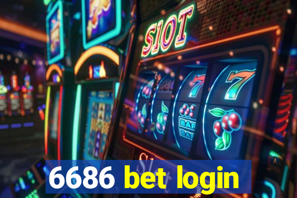 6686 bet login