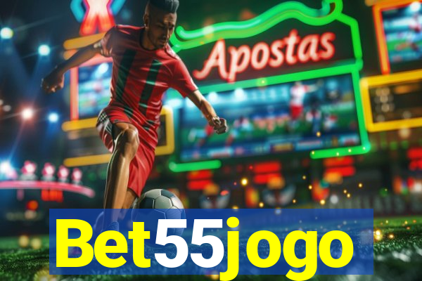 Bet55jogo