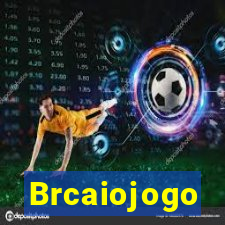 Brcaiojogo