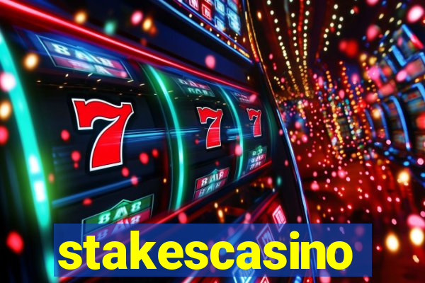 stakescasino