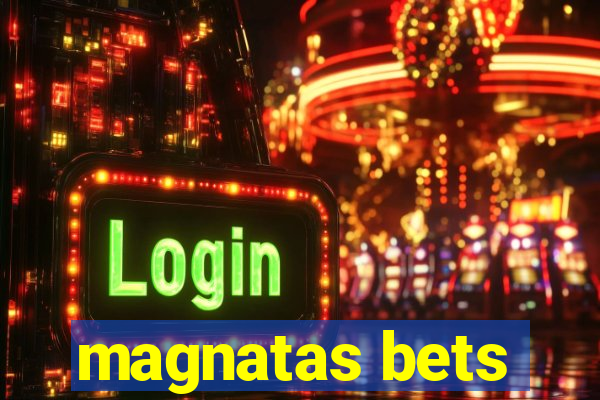 magnatas bets