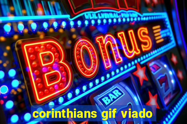 corinthians gif viado