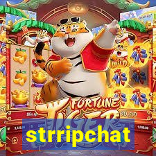 strripchat