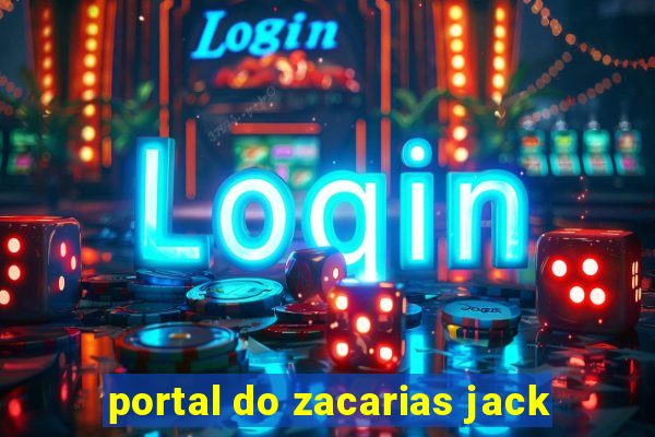 portal do zacarias jack