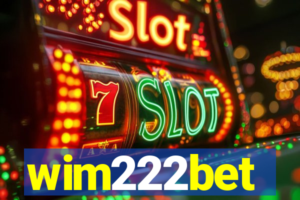 wim222bet