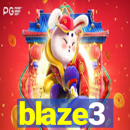 blaze3