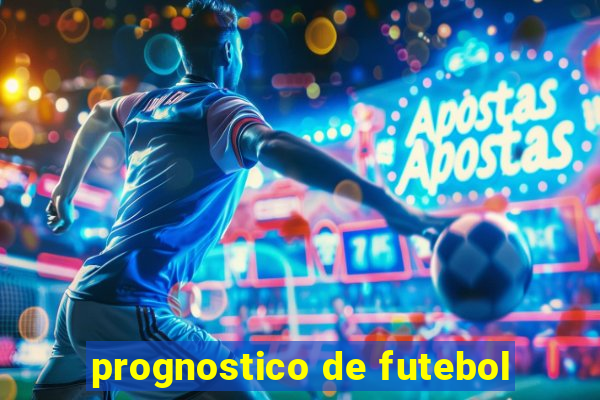 prognostico de futebol