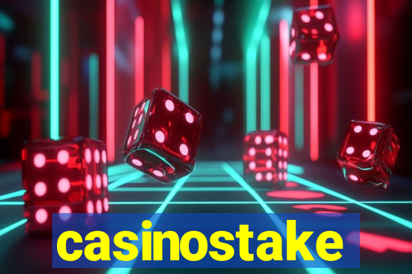 casinostake