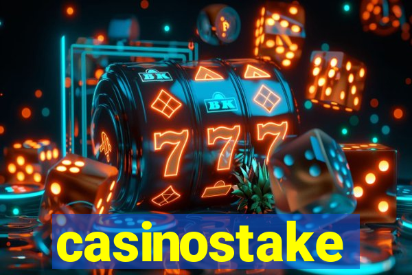 casinostake