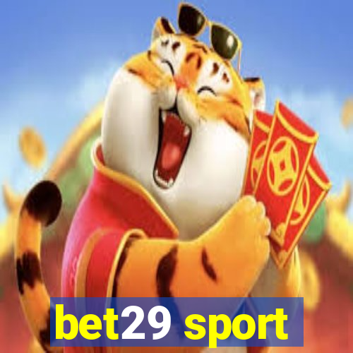 bet29 sport