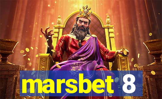 marsbet 8