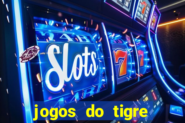 jogos do tigre plataforma nova