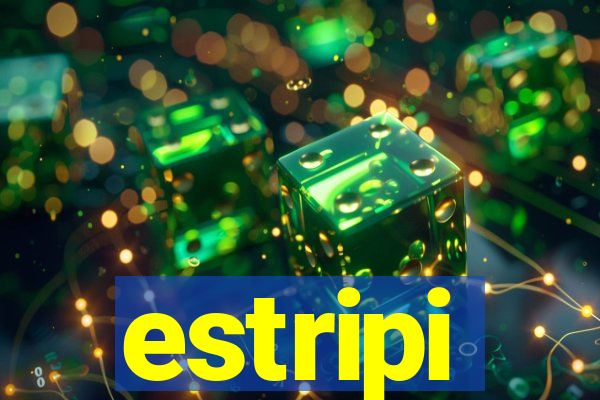 estripi