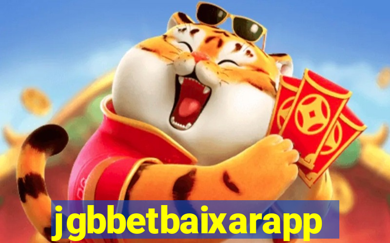 jgbbetbaixarapp