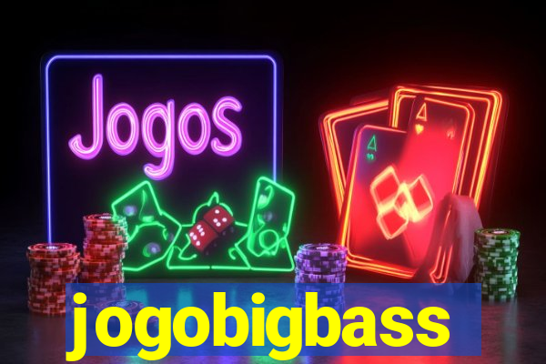 jogobigbass